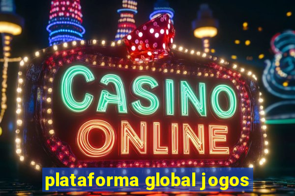 plataforma global jogos